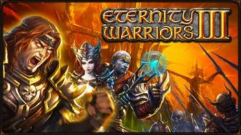 Eternity Warriors 3