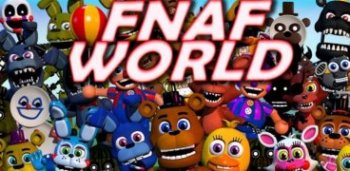 Fnaf World