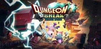 Dungeon Break
